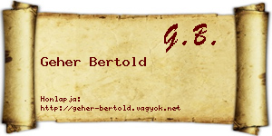 Geher Bertold névjegykártya